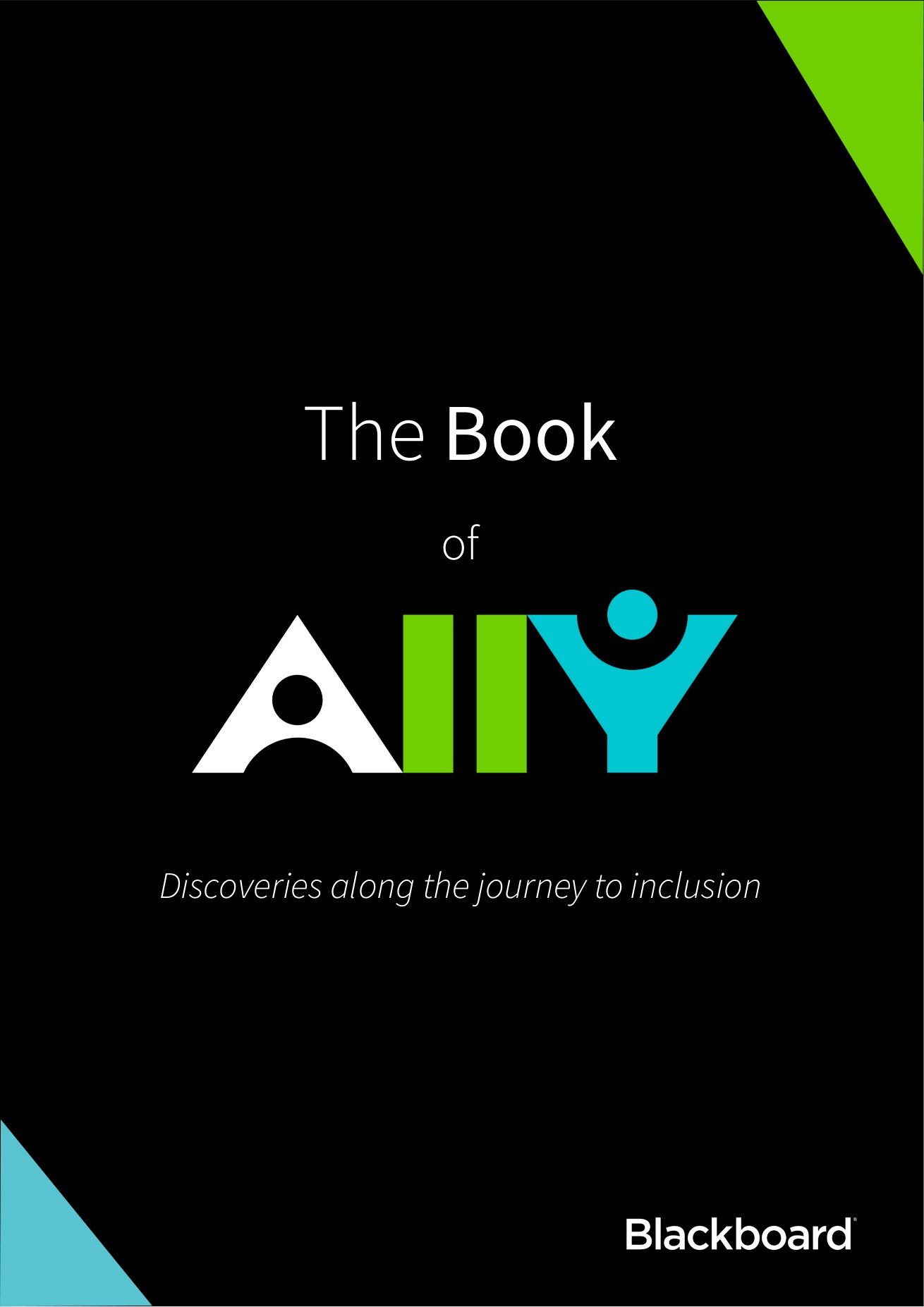 The Book of Ally cover: a black volume with the Ally logo and the subtitle Discoveries along the journey to inclusion, published by Blackboard.